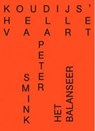 Koudijs' Hellevaart - Peter Smink - 9789079202416