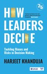 How Leaders Decide - KHANDUJA,  Harjeet - 9789354794278