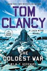 Tom Clancy The Coldest War - M.P. Woodward - 9798217413973