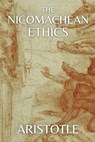 The Nicomachean Ethics (Polis & Praxis Classics) - Aristotle - 9798295524820