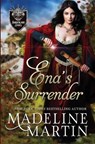 Ena's Surrender: Prequel to the Borderland Ladies Series - Madeline Martin - 9798364631374