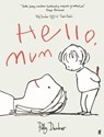 Hello, Mum - Polly Dunbar - 9780571365111