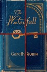 The Waterfall - Gareth Rubin - 9781398535381