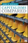 Capitalisms Compared: Welfare, Work, and Business - Bowman - 9781452259024