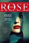 Kwade opzet - Karen Rose - 9789026177033