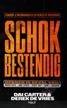 Schokbestendig - Dai Carter ; Derek de Vries - 9789062224937