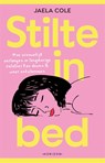 Stilte in bed - Jaela Cole - 9789464104837