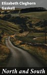 North and South - Elizabeth Cleghorn Gaskell - 4057664155498