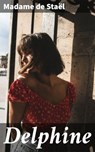 Delphine - Madame de Staël ; Manon Allard - 4064066076214