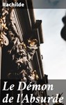 Le Démon de l'Absurde - Rachilde ; Romane Couture - 4064066079239
