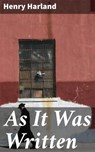As It Was Written - Henry Harland - 4064066168599