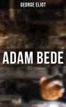 Adam Bede - George Eliot ; Shane Fisher - 4064066309794