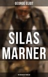 Silas Marner (The Weaver of Raveloe) - George Eliot ; Shane Fisher - 4064066394165