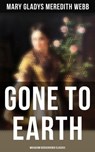 Gone to Earth (Musaicum Rediscovered Classics) - Mary Gladys Meredith Webb ; Spencer McKay - 4064066396787