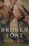 The Broken Font - Moyle Sherer - 4064066398941