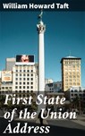 First State of the Union Address - William Howard Taft - 4064066418878