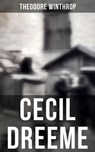 Cecil Dreeme - Theodore Winthrop ; Neil Peterson - 4066338115195