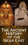 The Ancient History of the Near East - Henry Hall - 4066338124630