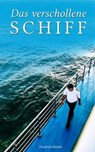 Das verschollene Schiff - Friedrich Meister - 4066338127334