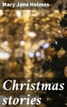 Christmas stories - Mary Jane Holmes - 4066339531338