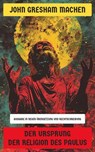 Der Ursprung der Religion des Paulus - John Gresham Machen - 4066339546042