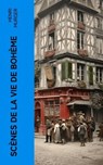 Scènes de la vie de Bohème - Henri Murger - 4066339559554