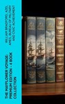 The Mayflower Voyage: Premium Edition - 4 Book Collection - William Bradford ; Azel Ames ; Bureau of Military and Civic Achievement - 4066339581449