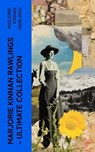 Marjorie Kinnan Rawlings – Ultimate Collection - Marjorie Kinnan Rawlings - 4066339588295