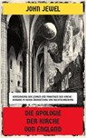 Die Apologie der Kirche von England - John Jewel - 4066339600034