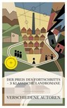 Der Preis des Fortschritts – 3 klassische Landromane - Jeremias Gotthelf ; George Eliot ; Ludwig Anzengruber ; Mia Baasch - 4066339986206