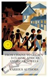 From Chains to Legacy – 3 Classic African American Novels - William Wells Brown ; Frank J. Webb ; Frances Ellen Watkins Harper ; Madeline Woods - 4066339990234