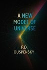 A New Model of the Universe - P.D. OUSPENSKY - 7502319077764