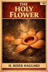 The holy flower - H. Rider Haggard - 7503061802154