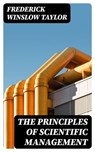 The Principles of Scientific Management - Frederick Winslow Taylor ; Cooper Black - 8596547022039
