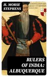Rulers of India: Albuquerque - H. Morse Stephens - 8596547129516