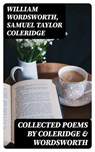 Collected Poems by Coleridge & Wordsworth - William Wordsworth ; Samuel Taylor Coleridge ; Ava Marley - 8596547399834