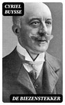 De Biezenstekker - Cyriel Buysse ; Bastiaan Hofman - 8596547472216