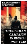 The German Campaign in Russia: 1940-1942 - U.S. Department of Defense - 8596547763642