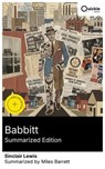 Babbitt (Summarized Edition) - Sinclair Lewis ; Miles Barrett - 8596547882213