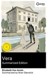 Vera (Summarized Edition) - Elizabeth Von Arnim ; Briar Glenwick ; Elizabeth Clarke - 8596547883432