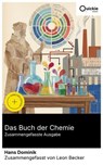 Das Buch der Chemie (Zusammengefasste Ausgabe) - Hans Dominik ; Leon Becker - 8596547884996