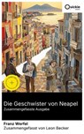 Die Geschwister von Neapel (Zusammengefasste Ausgabe) - Franz Werfel ; Leon Becker - 8596547885115