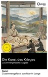 Die Kunst des Krieges (Zusammengefasste Ausgabe) - Sunzi ; Marvin Lange - 8596547893615