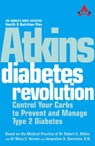 Atkins Diabetes Revolution - ROBERT C.,  M.D. Atkins - 9780007164820