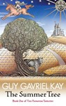The Summer Tree - Guy Gavriel Kay - 9780007217243
