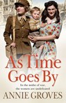 As Time Goes By - Annie Groves - 9780007283682