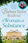 A Woman of Substance - Barbara Taylor Bradford - 9780007321421