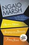 Off With His Head / Singing in the Shrouds / False Scent - Ngaio Marsh - 9780007328758