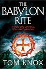 The Babylon Rite - Tom Knox - 9780007344055