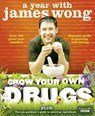 Grow Your Own Drugs - James Wong - 9780007345304